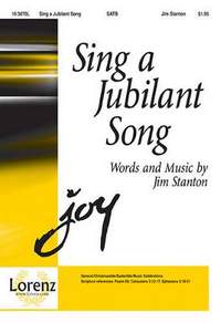 Jim Stanton: Sing A Jubilant Song