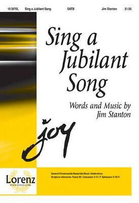 Jim Stanton: Sing A Jubilant Song