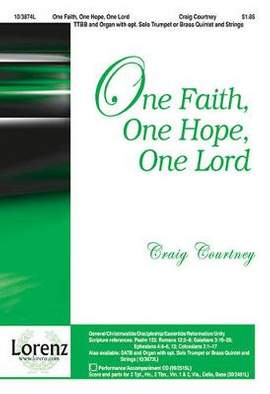 Craig Courtney: One Faith, One Hope, One Lord