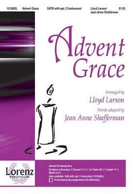 Lloyd Larson: Advent Grace