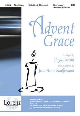 Lloyd Larson: Advent Grace