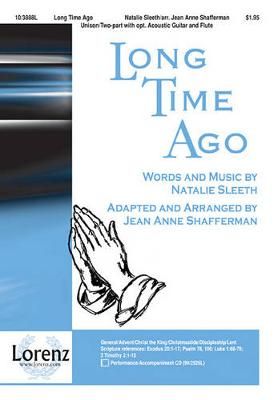 Natalie Sleeth: Long Time Ago