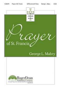 George L. Mabry: Prayer Of St. Francis