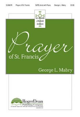 George L. Mabry: Prayer Of St. Francis