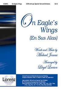 Michael Joncas: On Eagle's Wings