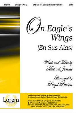 Michael Joncas: On Eagle's Wings