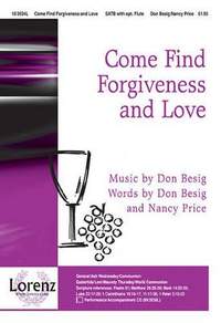 Don Besig: Come Find Forgiveness and Love