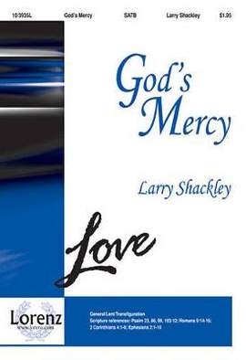Larry Shackley: God's Mercy