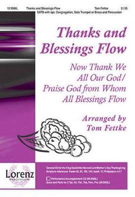 Tom Fettke: Thanks and Blessings Flow