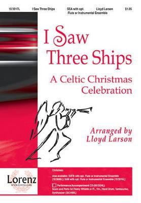 Lloyd Larson: I Saw Three Ships