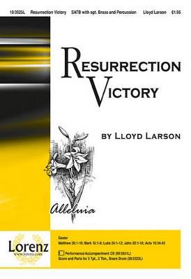 Lloyd Larson: Resurrection Victory