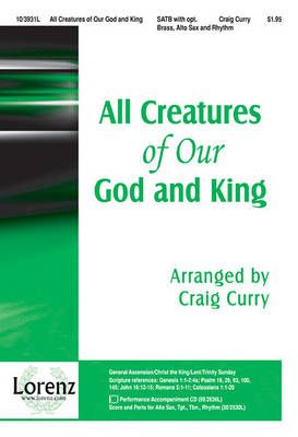 Craig Curry: All Creatures Of Our God and King