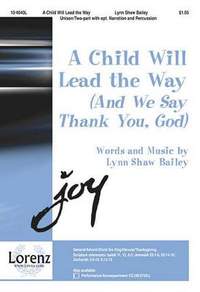 Lynn Shaw Bailey: A Child Will Lead The Way