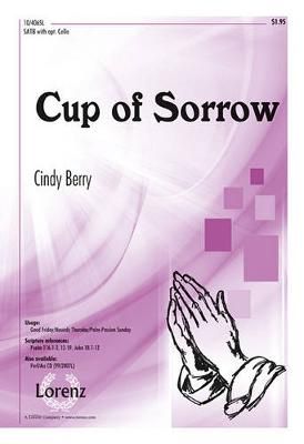 Cindy Berry: Cup Of Sorrow