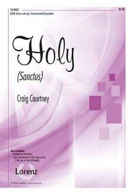 Craig Courtney: Holy (Sanctus)