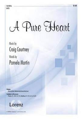 Craig Courtney: A Pure Heart
