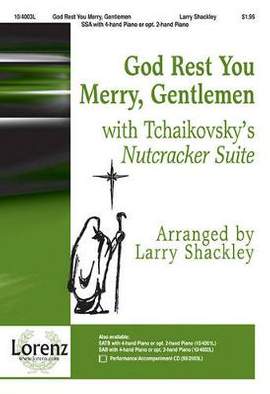 Pyotr Ilyich Tchaikovsky: God Rest You Merry, Gentlemen