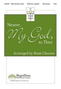 René Clausen: Nearer, My God, To Thee