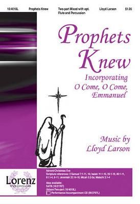 Lloyd Larson: Prophets Knew