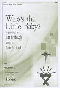 Matt Limbaugh: Who's The Little Baby?