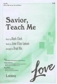 Mark Clark: Savior, Teach Me