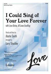 Martin Smith: I Could Sing Of Your Love Forever