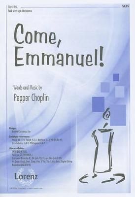 Pepper Choplin: Come, Emmanuel!