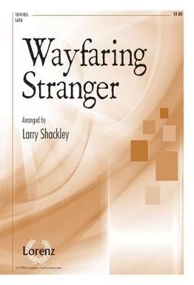Larry Shackley: Wayfaring Stranger