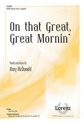 Mary McDonald: On That Great, Great Mornin'