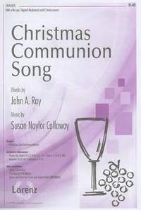 Susan Naylor Callaway: Christmas Communion Song