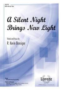 R. Kevin Boesiger: A Silent Night Brings New Light
