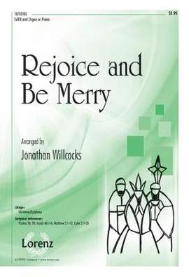Jonathan Willcocks: Rejoice and Be Merry
