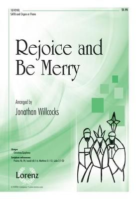 Jonathan Willcocks: Rejoice and Be Merry