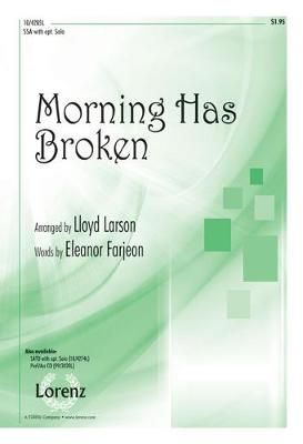 Lloyd Larson: Morning Has Broken