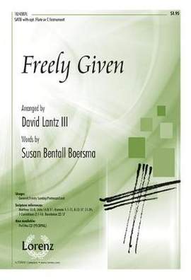 David Lantz III: Freely Given