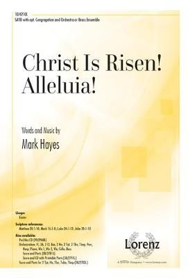 Mark Hayes: Christ Is Risen! Alleluia!