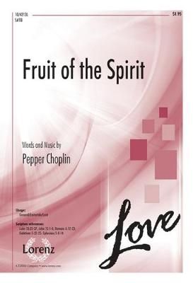Pepper Choplin: Fruit Of The Spirit