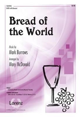 Mark Burrows: Bread Of The World