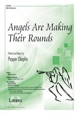 Pepper Choplin: Angels Are Making Their Rounds