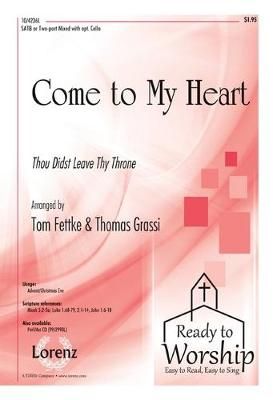 Tom Fettke: Come To My Heart