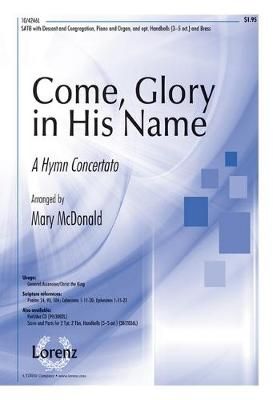 Mary McDonald: Come, Glory In His Name