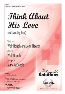 Walt Harrah: Think About His Love
