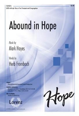 Mark Hayes: Abound In Hope