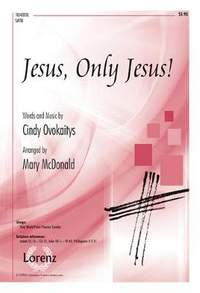 Cindy Ovokaitys: Jesus, Only Jesus!