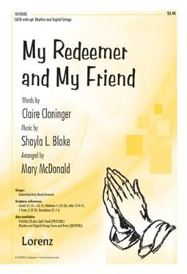 Shayla Blake: My Redeemer and My Friend