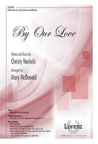Christy Nockels: By Our Love