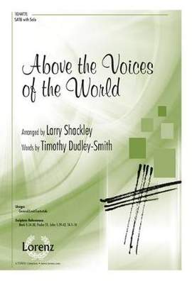 Larry Shackley: Above The Voices Of The World