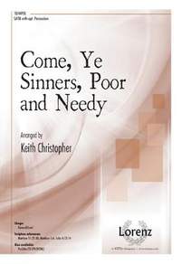 Keith Christopher: Come, Ye Sinners, Poor and Needy