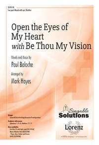 Paul Baloche: Open The Eyes Of My Heart With Be Thou My Vision