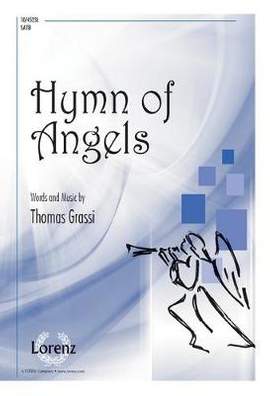 Thomas Grassi: Hymn Of Angels